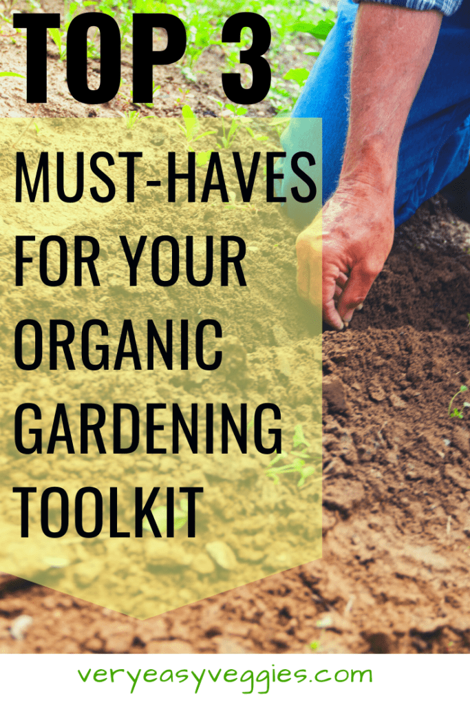 Ready to grow organic vegetables like a pro? Make sure you have these three things on hand to conquer almost any organic garden problem you face!